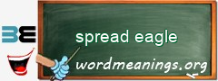 WordMeaning blackboard for spread eagle